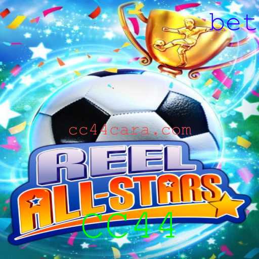 ReelAllStars e CC44: Descubra o Jogo Inovador